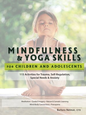 Mindfulness & Yoga Skills for Children and Adolescents - ebook